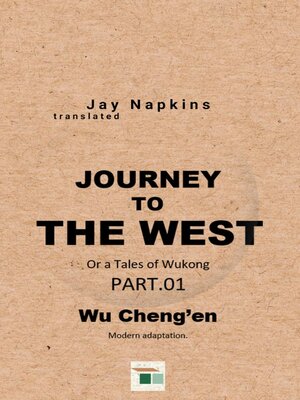 cover image of Journey to the West or a Tales of Wukong part 1